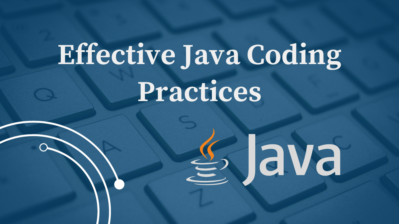 Best Practices for Java Development