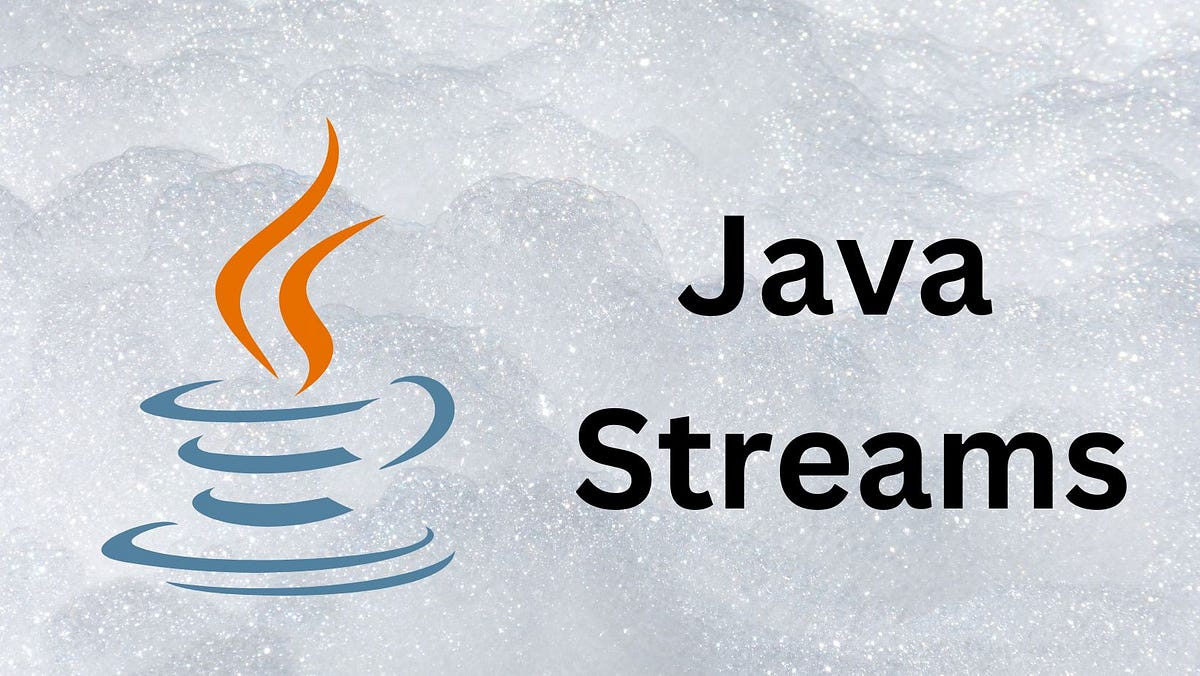 Understanding Java Streams